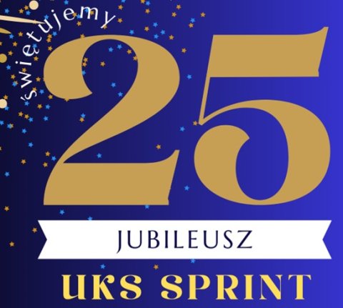25 lecie UKS Sprint - program imprezy